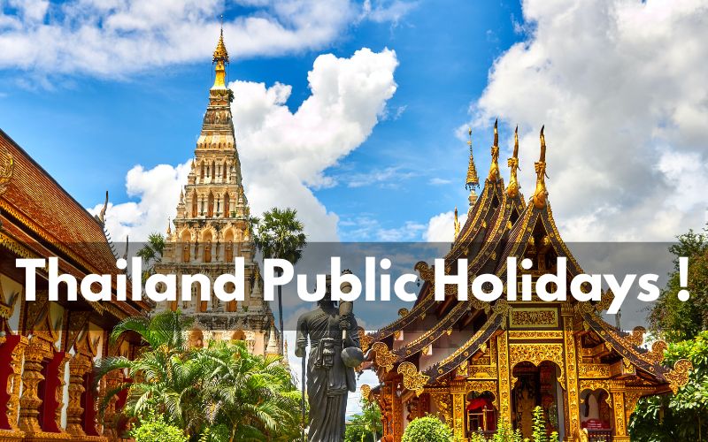 Thailand Public Holidays 2023 Official Dates and Purpose